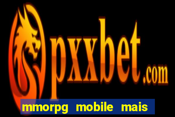 mmorpg mobile mais jogado 2024